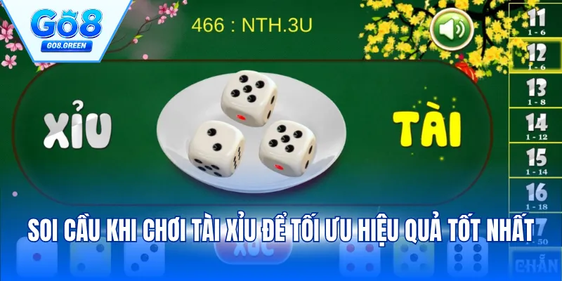 Soi cầu khi chơi tài xỉu để tối ưu hiệu quả tốt nhất